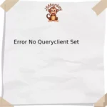 Error No Queryclient Set