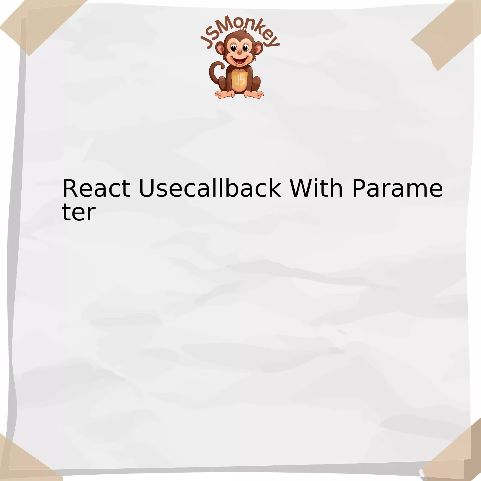 React Usecallback With Parameter