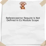 Referenceerror Require Is Not Defined In Es Module Scope