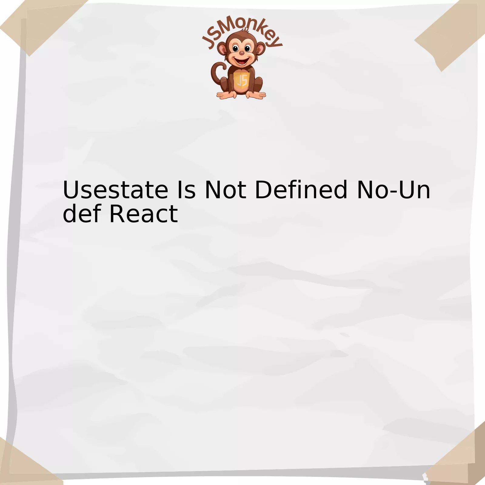 Usestate Is Not Defined No-Undef React