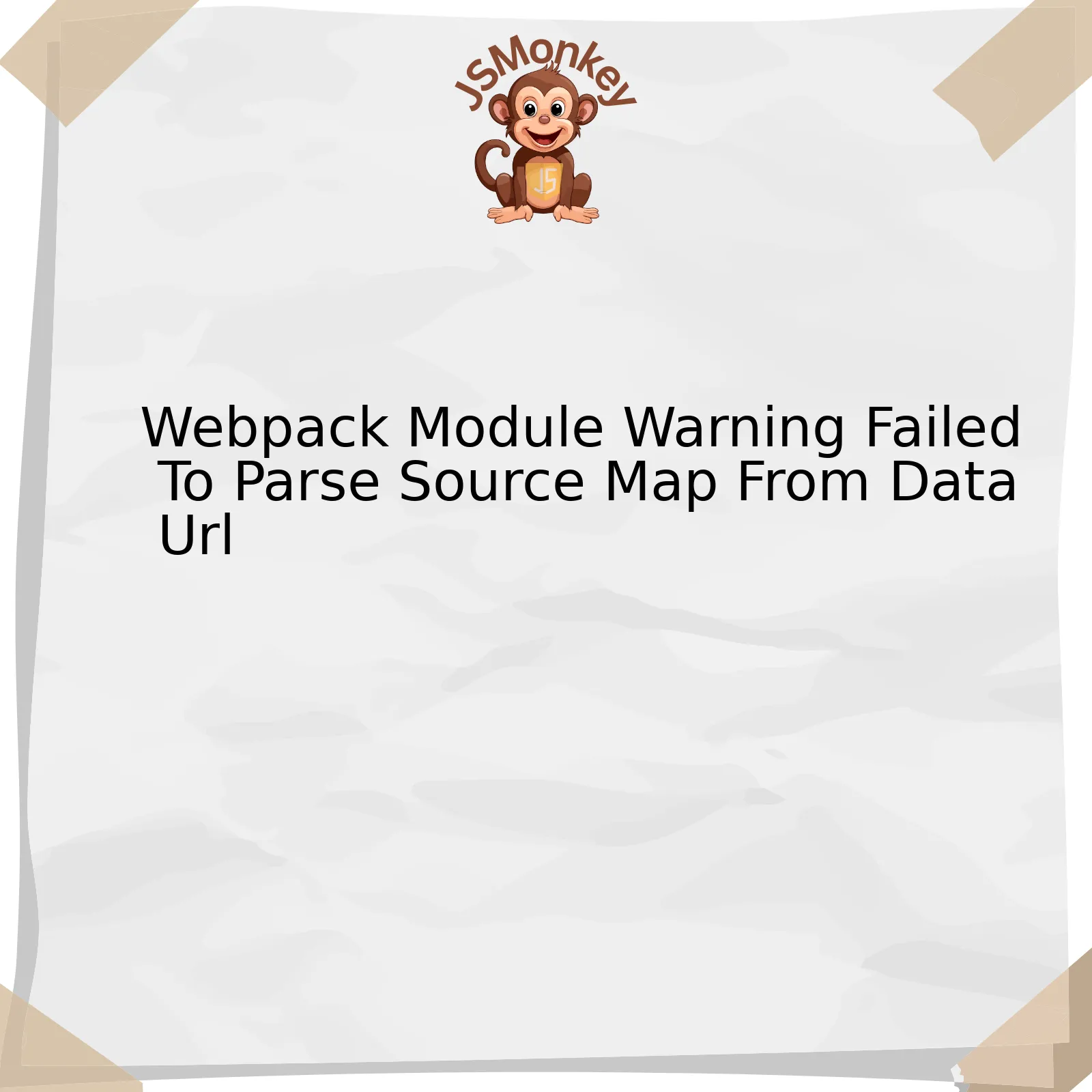 Webpack Module Warning Failed To Parse Source Map From Data Url