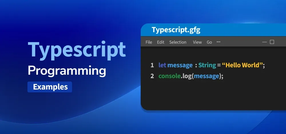TypeScript programming - TypeScript Programming Example - GeeksforGeeks
